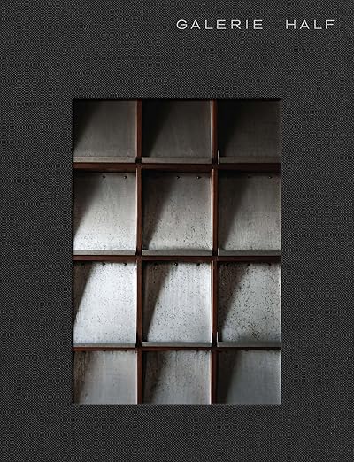 Paddington NSW, Galerie Half: Selected Works / Spaces, Art & Design,INTERIORS,Cameron Smith,Hardback,,,IN,
