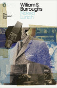 Paddington NSW, Naked Lunch: The Restored Text, Fiction,PABERBACK FICTION,William S. Burroughs,Paperback / softback,,,PF,art, music, new york, film, media, tangier, literary fiction, horror, english literature, dark, contemporary fiction, drugs, modernism, sci-fi, comedy, surrealism
