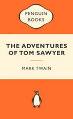 The Adventures of Tom Sawyer: Popular Penguins