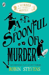 Paddington NSW, A Spoonful of Murder, Childrens,CHILDRENS,Robin Stevens,Hardback,CH