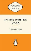 Paddington NSW, In the Winter Dark, Fiction,PABERBACK FICTION,Tim Winton,Paperback / softback,,,PF,