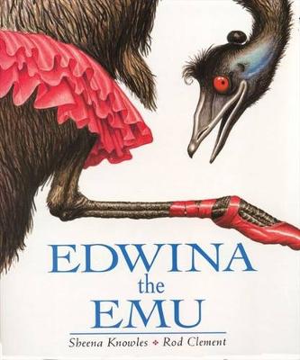 Edwina the EMU, Childrens,CHILDRENS,Sheena Knowles,Hardback,CH, Paddington NSW