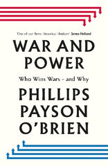 War and Power: Who Wins Wars ‚Äî and Why