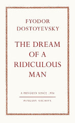 The Dream of a Ridiculous Man