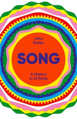Song: A History in 12 Parts