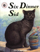 Paddington NSW, Six Dinner Sid, Childrens,CHILDRENS,Inga Moore,Paperback / softback,,,CH,