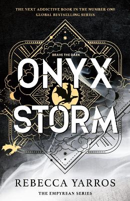 Onyx Storm: DISCOVER THE FOLLOW-UP TO THE GLOBAL PHENOMENONS, FOURTH WING AND IRON FLAME!