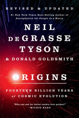 Paddington NSW, Origins: Fourteen Billion Years of Cosmic Evolution, Non-Fiction,SCIENCE,Neil deGrasse Tyson (American Museum of Natural History),Board book,Latest Releases,SC