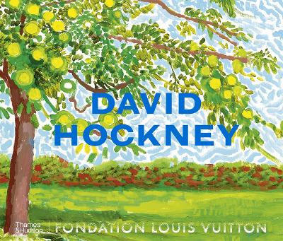 David Hockney: The book that accompanies the David Hockney 25 exhibition at the Fondation Louis Vuitton, Paris