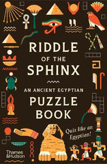 Paddington NSW, Riddle of the Sphinx: An Ancient Egyptian Puzzle Book, Other,,Trevor Naylor,Paperback / softback,,Latest Releases,GI,the riddles of the sphinx, games from ancient egypt, puzzles, memory games, mazes, logical games, board games, egyptian games