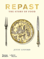 Repast (British Museum): The Story of Food