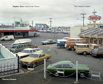 Stephen Shore: Uncommon Places: The Complete Works