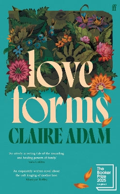 Love Forms: Longlisted for the Booker Prize 2025