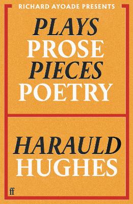 Plays, Prose, Pieces, Poetry: presented by Richard Ayoade