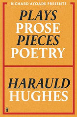 Plays, Prose, Pieces, Poetry: presented by Richard Ayoade