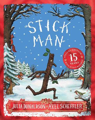 Paddington NSW, Stick Man 15th Anniversary Edition, Childrens,CHILDRENS,Julia Donaldson,Hardback,CH