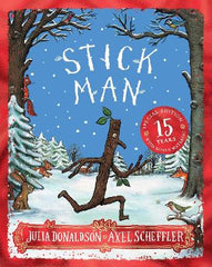 Paddington NSW, Stick Man 15th Anniversary Edition, Childrens,CHILDRENS,Julia Donaldson,Hardback,CH