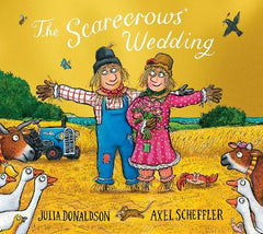 Paddington NSW, The Scarecrows' Wedding 10th Anniversary Edition, Childrens,CHILDRENS,Julia Donaldson,Paperback / softback,,,CH,Twitter @TheRealGruffalo, www.juliadonaldson.co.uk, www.axelscheffler.co.uk, modern classics for kids, picture books about courage/bravery