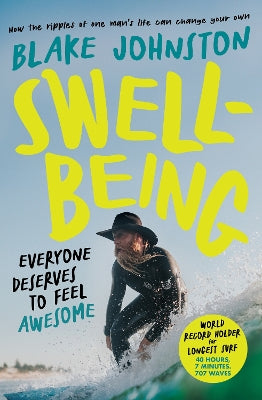 Swellbeing: Everyone deserves to feel awesome