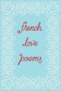 Paddington NSW, French Love Poems, Fiction,POETRY,New Directions,Paperback / softback,,,PO,bridal,wedding,marriage,romance,seduction,courtship,flirt