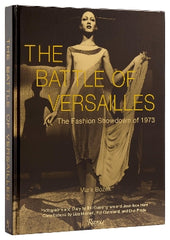 The Battle Of Versailles: The Fashion Showdown of 1973