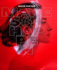 Paddington NSW, Art & Design,PHOTOGRAPHY,Davis Factor,Hardback,PH, Smashbox: Make Sh*t Happen