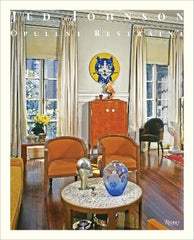Paddington NSW, Jed Johnson: Opulent Restraint Interiors, Art & Design,INTERIORS,Jay Johnson,Hardback,Latest Releases,IN