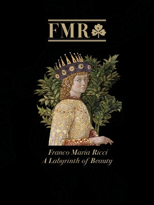 FMR Franco Maria Ricci: A Labyrinth of Beauty