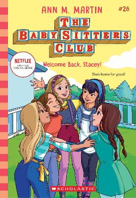 Paddington NSW, Welcome Back, Stacey! (The Baby-Sitters Club #28: Netflix Edition), Childrens,CHILDRENS,Ann Martin,Paperback / softback,,,CH,family , friendship , baby-sitting , divorce , parents , separating , divided , families , family ,