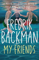 My Friends: A Goodreads' MOST anticipated novel of 2025 and INSTANT New York Times Bestseller!