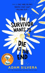 The Survivor Wants to Die at the End: Volume 3