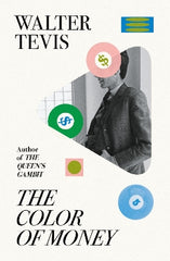 The Color of Money: From the author of The Queen's Gambit – now a major Netflix drama