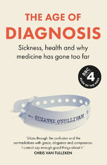 The Age of Diagnosis: The Instant Sunday Times Bestseller