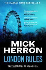 London Rules: The bestselling thrillers that inspired the hit Apple TV+ show Slow Horses (Slough House Thriller 5)