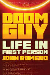 Paddington NSW, Doom Guy: Life in First Person, Non-Fiction,BIOGRAPHY,John Romero,Paperback / softback,,,BI,video game industry,gaming,computers,programming,programmers,design,developer,wolfenstein 3d,quake,first person shooter,id software,john carmack,inspirational,fps,gifts,gamers,nerds,esports