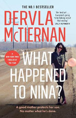 What Happened to Nina?: The thrilling crime novel from the internationally bestselling author of THE MURDER RULE and THE RUIN, shortlisted for the ABIA General Book of the Year 2025