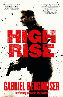 High Rise: An action-packed suspense thriller from the bestselling author of The Hunted, The Hitchhiker and The Caretaker