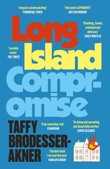Long Island Compromise: A sensational new novel by the international bestselling author of Fleishman Is in Trouble