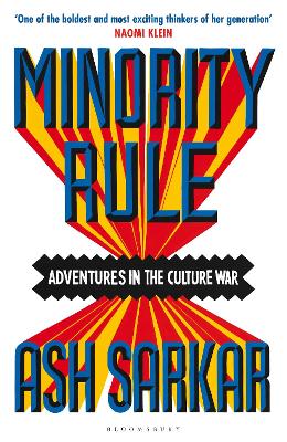 Minority Rule: Adventures in the Culture War