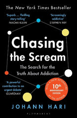 Chasing the Scream: The First and Last Days of the War on Drugs ‚Äö√Ñ√¨ 10th Anniversary Edition