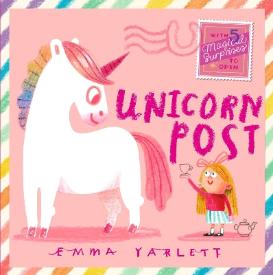 Unicorn Post: A magical interactive novelty lift-the-flap story gift book with letters to open, sparkly surprises and unicorn fun for kids age 3,4,5