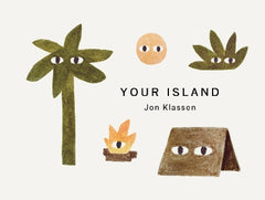 Your Island: A stylish first board book, perfect to gift babies and toddlers aged 0-3 from Jon Klassen, bestselling creator of I Want My Hat Back