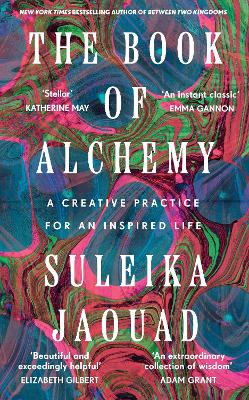 The Book of Alchemy: A Creative Practice for an Inspired Life