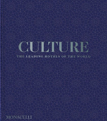 Culture: The Leading Hotels of the World