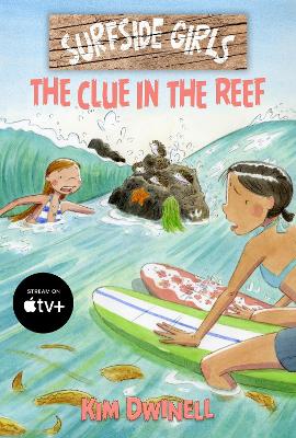 Paddington NSW, Surfside Girls: The Clue in the Reef, Childrens,CHILDRENS,Kim Dwinell,Paperback / softback,,Latest Releases,CH,