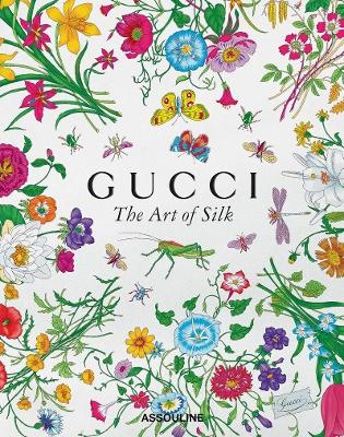 Gucci: The Art of Silk