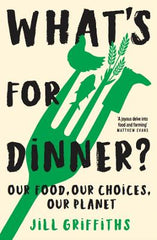 Paddington NSW, What's for Dinner?, Non-Fiction,CULTURAL STUDIES,Jill Griffiths,Hardback,Latest Releases,CU