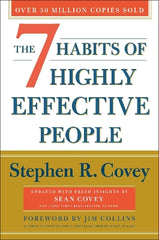 The 7 Habits of Highly Effective People: 30th Anniversary Edition