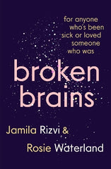 Broken Brains