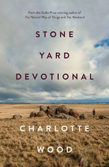 Stone Yard Devotional: Shortlisted for the Booker Prize 2024